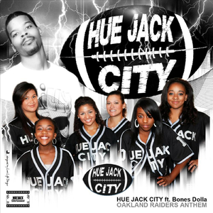 Hue Jack City (Feat. Bones Dolla)