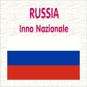 Federazione Russa - Gimn Rossijskoi Federazii - Inno nazionale russo ( Inno della Federazione Russa )