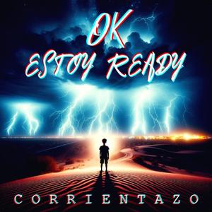 Ok, Estoy Ready