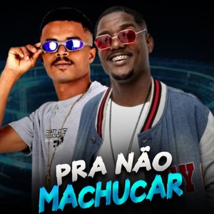 Pra Não Machucar