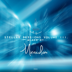 Stellar Sessions Volume III. - Continuous DJ Mix