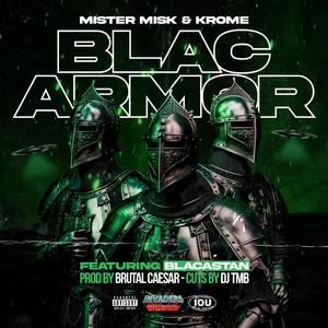 Blac Armor (feat. Blacastan & DJ TMB)