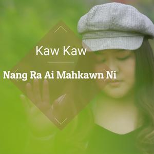 Nang Ra Ai Mahkawn Ni