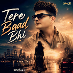 Tere Baad Bhi