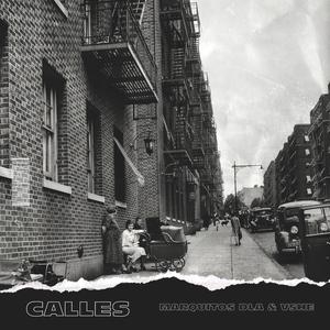 Calles (feat. Marquitos Dla)