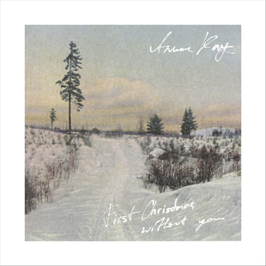 First Christmas (Without You)