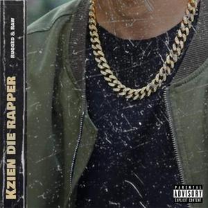 Kzien Die Rapper