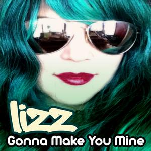 Gonna Make You Mine (Back 2 Basics)