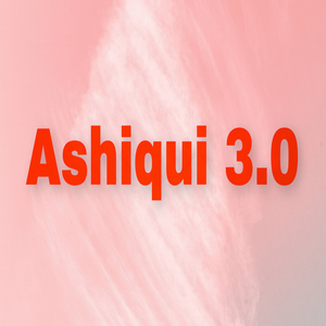 Ashiqui 3.0