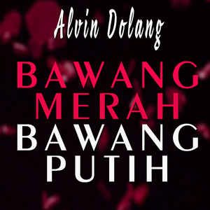 Bawang Merah Bawang Putih