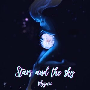 Stars and the Sky
