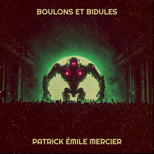 Boulons et Bidules