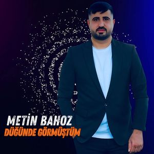 Düğünde Görmüştüm