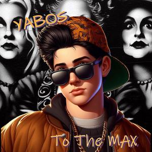Yabos To The MAX