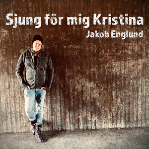 Sjung för mig Kristina