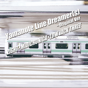 YAMANOTE LINE DREAMER (S)