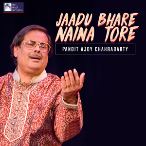Jaadu Bhare Naina Tore