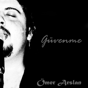 Güvenme (Yeni Versiyon)