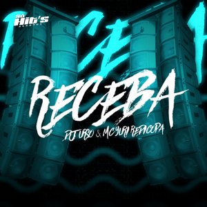 Receba (feat. Yuri Redicopa)