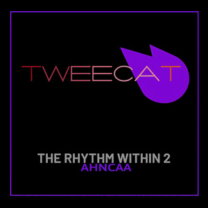 The Rhythm within 2