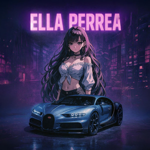 ELLA PERREA (SPEED UP)