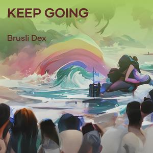 Keep Going