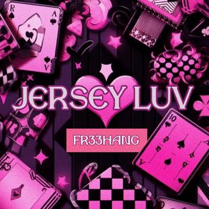 Jersey Luv(prod.YUSENISHERE)