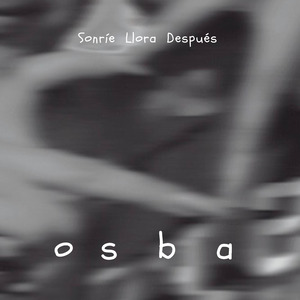 Sonríe Llora Después