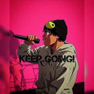 Keep Going!