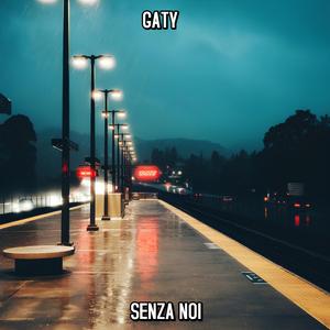 SENZA 'NOI'