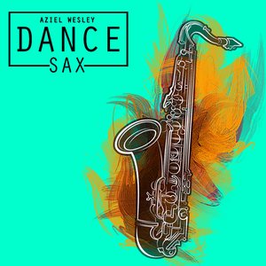 Dance Sax (Fernando Erre Remix)