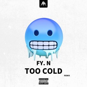TOO COLD