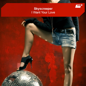 I Want Your Love (Radio Edit)