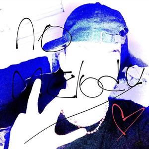 NO MELODY (feat. 082)
