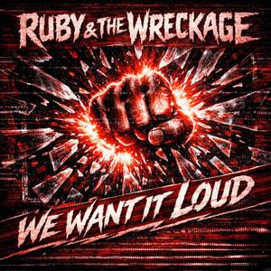 We Want It Loud