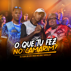 O Que Tu Fez no Camarim?