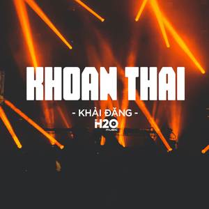Khoan Thai Remix (House)