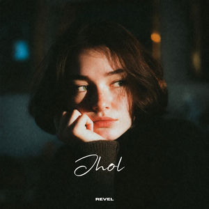 Jhol (Chill Mix)