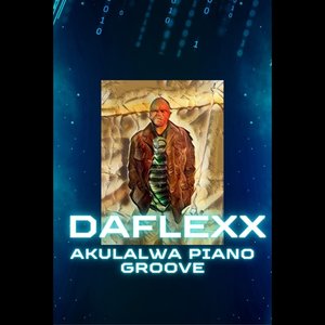 AKULALWA PIANO GROOVE
