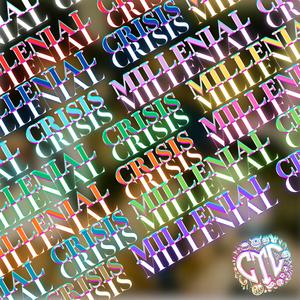 Millenial Crisis