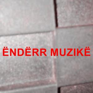 ëndërr Muzikë