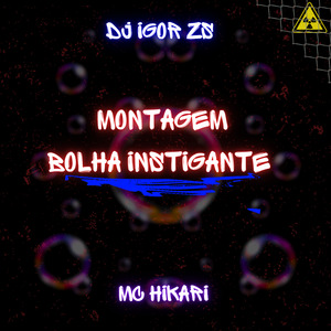 MTG Bolha Instigante