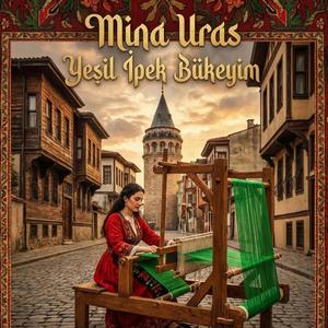 Yeşil İpek Bükeyim