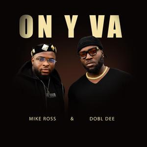 ON Y VA (feat. Dobl Dee)