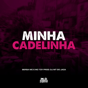 Minha Cadelinha