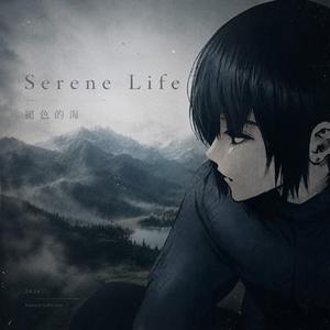 Serene Life