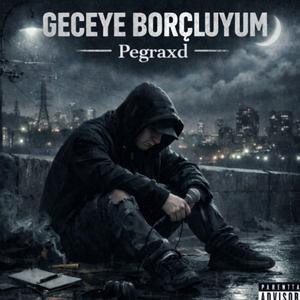 Geceye Borçluyum