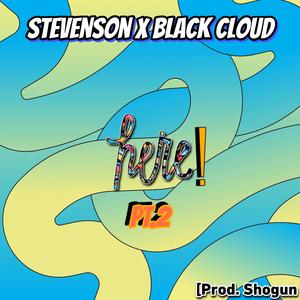 Here! Pt. 2 (feat. Black Cloud)