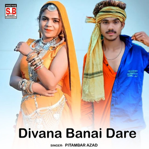 Divana Banai Dare