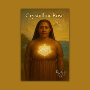 Crystalline Rose, Sacred two